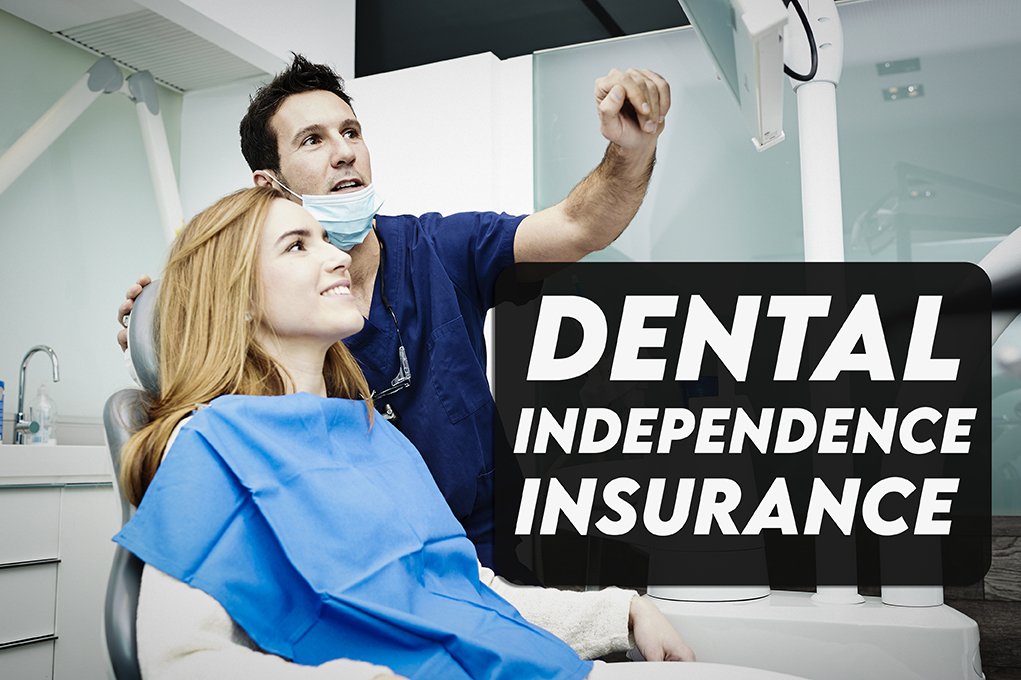 independence dental insurance