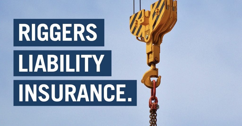 Riggers Liability Insurance