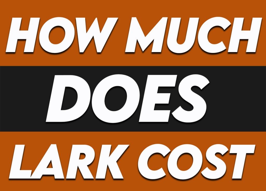how much does lark cost